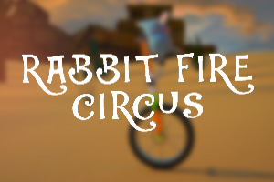 c2-rabbit-fire-circus